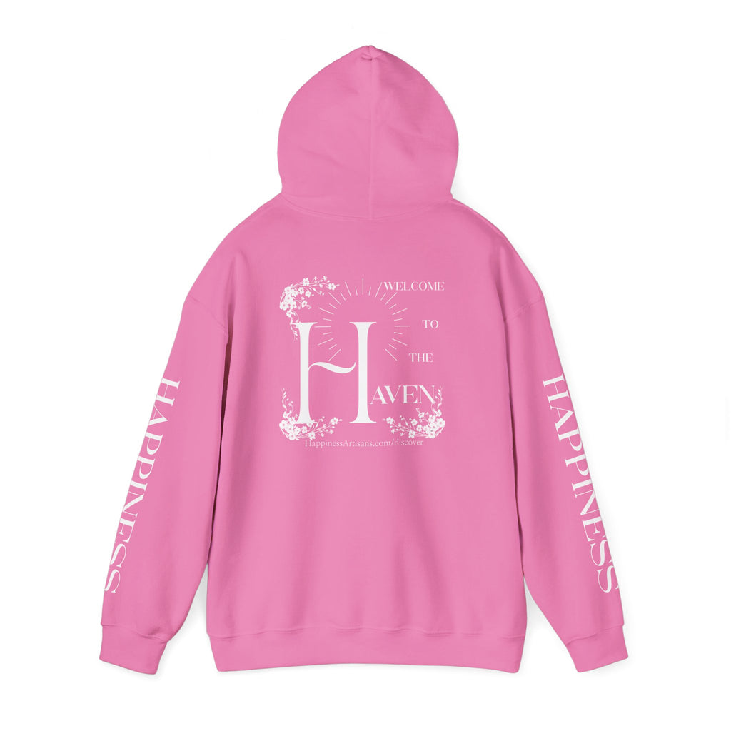 Women's "Welcome to the Haven" Happiness Artisans Hooded Sweatshirt
